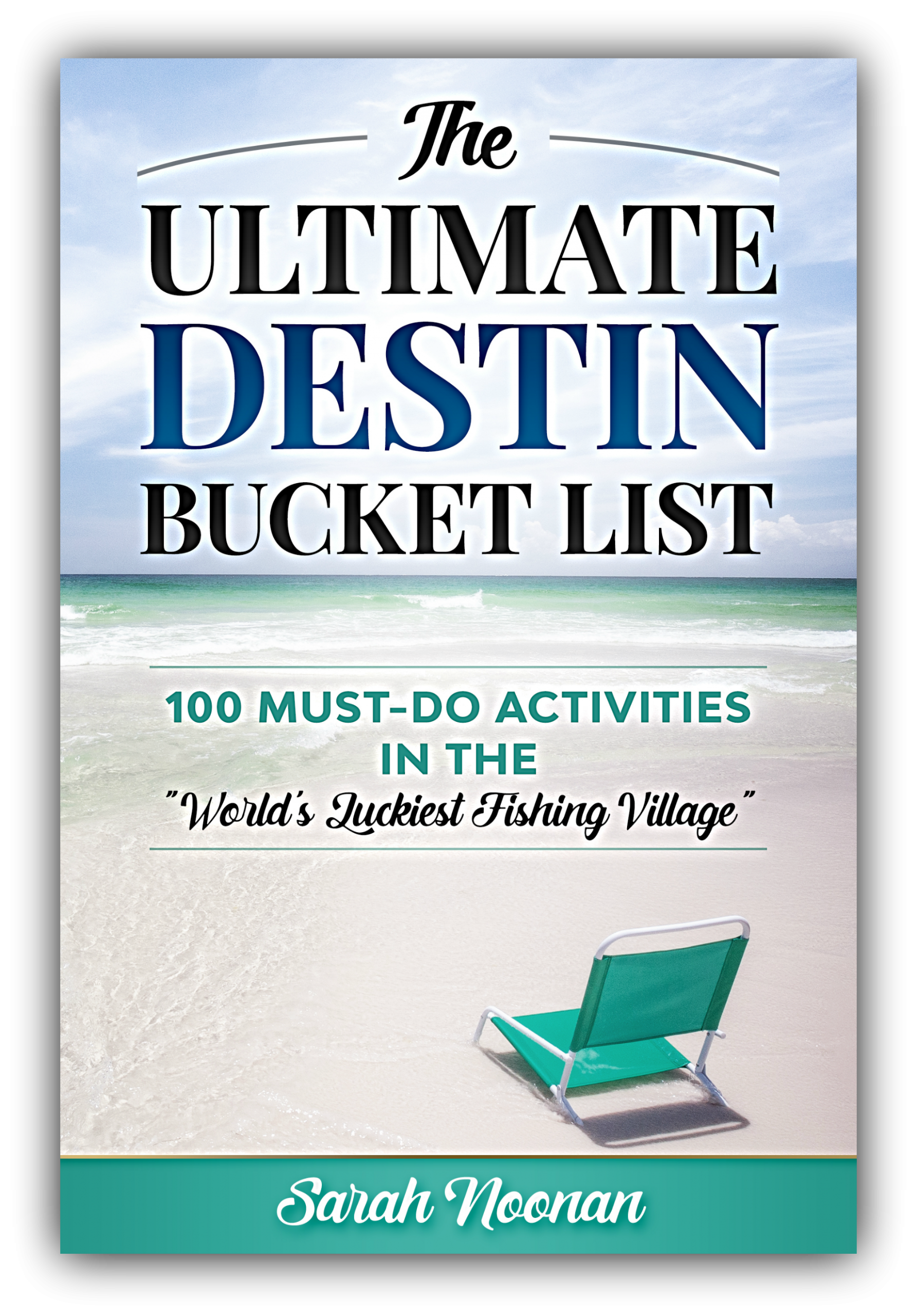 The Ultimate Destin Bucket List Book 